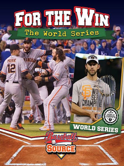 Title details for For the Win: the World Series by Jaime Winters - Available